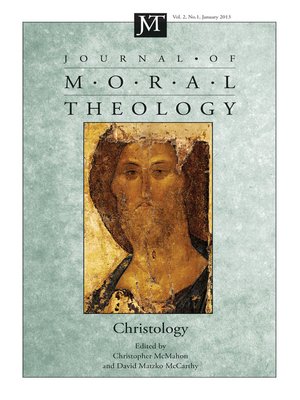 cover image of Journal of Moral Theology, Volume 2, Number 1